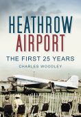 Heathrow Airport North Side: First 25 Years
