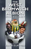 West Bromwich Albion Miscellany HB