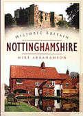 Historic Britain: Nottinghamshire