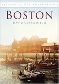 Boston: In Old Photographs