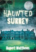 Haunted Surrey