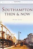 Southampton Then and Now