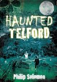 Haunted Telford