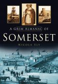 Somerset, Grim Almanac of