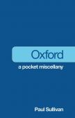 Oxford a pocket miscellany