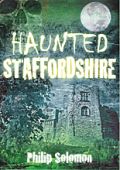 Haunted Staffordshire 