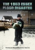 The 1953 Essex Flood Disaster