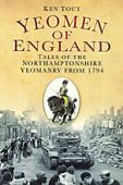 Yeomen of England - Northamptonshire