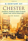 Chester A Century of