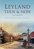 Leyland Then and Now HB