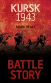Battle Story Kursk 1943