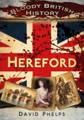 Hereford Bloody British History MPS