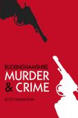 Buckinghamshire Murder and Crime