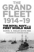 Grand Fleet 1914 1919 The Royal Navy in the First World War