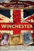 Winchester Bloody British History