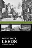 The Story of Leeds 