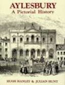 Aylesbury: A Pictorial History OP