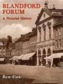 Blandford Forum A Pictorial History (SP)