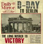 D-Day to Berlin- The Long March to Victory HB 