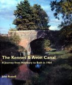 Kennet and Avon Canal a Journey in 1964 