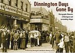 Dinnington Days Gone By
