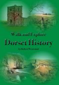 Walk and Explore Dorset History