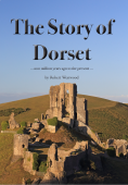 The Story of Dorset 