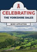 Celebrating  the Yorkshire Dales