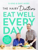 Hairy Dieters: Eat Well Every Day