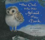 The Owl who was Afraid of the Dark (Abridged)
