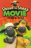 Shaun the Sheep Movie The Book of the Film