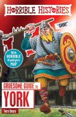 Horrible Histories Gruesome Guide to York