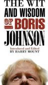The Wit and Wisdom of Boris Johnson