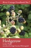 Hedgerow River Cottage Handbook No 7 HB