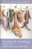 Curing and Smoking River Cottage Handbook No 13