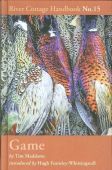 Game River Cottage Handbook No 15