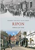 Ripon Through Time