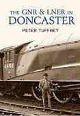GNR and LNER in Doncaster