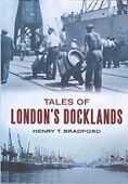 Tales of London's Docklands