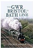 GWR Bristol to Bath Line