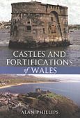 Castles and Fortifications of Wales