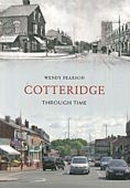 Cotteridge Through Time