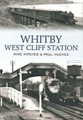 Whitby West Cliff Station 