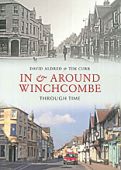 In and Around Winchcombe Through Time