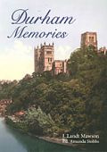 Durham Memories