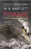 Titanic: 9 Hours to Hell, the Survivors Story