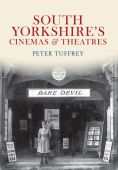 South Yorkshire's Cinemas and Theatres