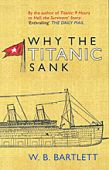 Why the Titanic Sank