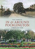 In & Around Pocklington Through Time