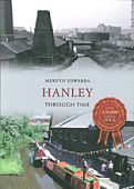 Hanley Through Time